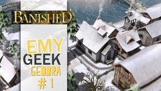 Banished Geodra  Découverte et Objectif survie [upl. by Nnaed]