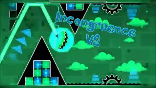 quotIncongruence v2quot by Toxic GD  Geometry Dash 19 [upl. by Annie429]