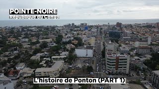 L’histoire De la Plus Belle Ville Du Congo PointeNoire Part 1 [upl. by Evvie]