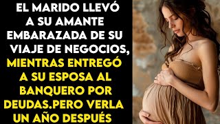 El marido trajo a su amante de su viaje de negocios y entregó a su esposa al banquero por deudas [upl. by Mchenry820]