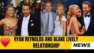 Ryan Reynolds and Blake Lively Relationship Timeline And Secrets [upl. by Teirtza]