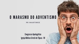 O Marasmo do Adventismo [upl. by Woodrow]