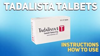 Tadalista tablets tadalafil how to use How and when to take it Who cant take Tadalafil [upl. by Magnolia]