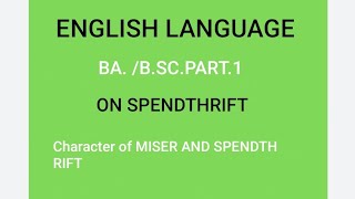 Character description of miser and spendthrift as given in essay ON SPENDTHRIFT [upl. by Donni]