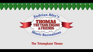 Sodor Themes  The Triumphant Theme REUPLOAD [upl. by Eltrym]