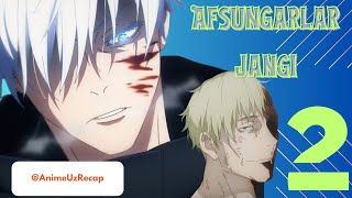 Jodugarlar Jangi  Jujutsu Kaisen  2mavsum tòliq sharhi uzbek tilida anime аниме jujutsukaisen [upl. by Eed287]