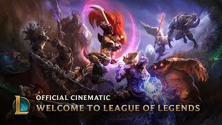 Welcome to League of Legends  Official Cinematic [upl. by Sirehc504]