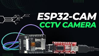 Building Surveillance CCTV Camera using ESP32CAM and VLC Player [upl. by Ole]