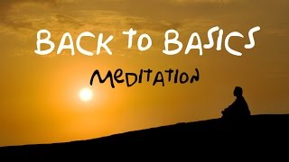 Back To Basics Guided Meditation For beginners amp returning meditation users [upl. by Rellia707]