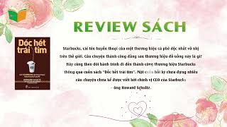 Review sách Dốc hết trái tim  tác giả Howard Schultz [upl. by Chari]