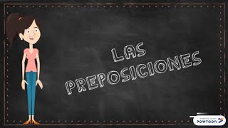 Las Preposiciones [upl. by Nyluqcaj]