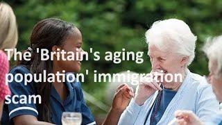 The false claim that because of our ‘aging population’ Britain needs mass immigration [upl. by Darya]