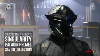 Savior Collection quotSingularityquot Paladin Helmet Showcase  Subscriber Flair  Star Citizen [upl. by Ushijima305]