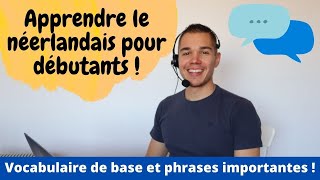 Apprendre le néerlandais pour débutants  mots et phrases importantes et vocabulaire de base [upl. by Rainer]