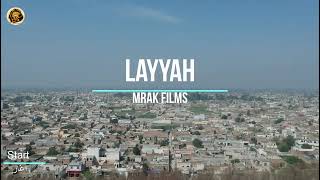 Layyah  Layyah City Tour  Layyah Drone View  Massive City  Rehan Ahmad Khan [upl. by Deborah331]