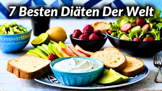 Die 7 Gesündesten Ernährungsweisen der Welt WOW das verändert Menschen SOFORT [upl. by Nirrak]