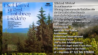 Die Heimat grüßt mit ihren Liedern • Komplette LP [upl. by Pepe456]