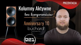 Kolumny aktywne bez kompromisów  Buchardt Anniversary 10 [upl. by Divan6]