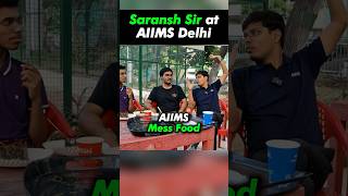 Shocking Reality of AIIMS MESS Food 😱 Hostel Life of AIIMS Delhi ❤️ aiims neet esaral [upl. by Berfield439]