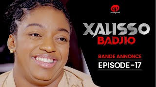 XALISSO  Saison 1  Episode 17  Bande Annonce [upl. by Yllim]