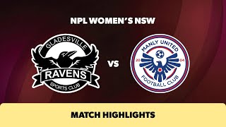 NPL Womens NSW Round 23 Highlights – Gladesville Ravens v Manly United [upl. by Leemaj]