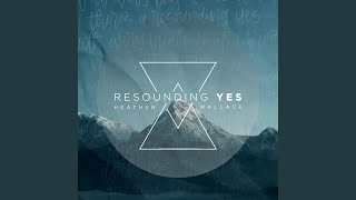 Resounding Yes Live [upl. by Livvi]