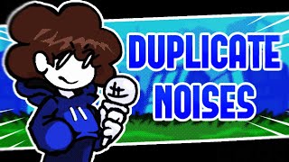 DUPLICATE NOISES V2  Friday Night Shitposting Plus OST [upl. by Navanod]