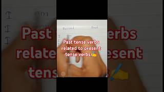 Past tense verbs related to present tense verbs😻✍ education [upl. by Werdnaed]