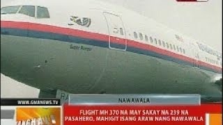 BT Flight MH 370 na may sakay na 229 na pasahero mahigit isang araw nang nawawala [upl. by Suoirad901]