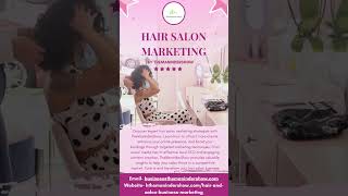 Hair Salon Marketing Strategies to Attract Clients and Grow Your Business [upl. by Falzetta]