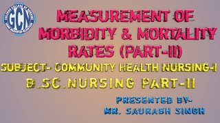 Measurement of Morbidity amp Mortality Rates PartII [upl. by Parke]