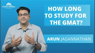 How Long To Study For The GMAT [upl. by Yllil]