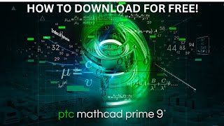 How to download and install Mathcad Prime 9 for free mathcad [upl. by Anerac554]