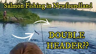 EXCITING SALMON FISHING IN NEWFOUNDLAND  COMING TWO AT A TIME 🎣 [upl. by Sheply]