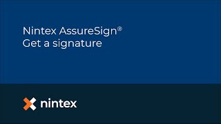 Nintex AssureSign® Get a signature [upl. by Nitnilc]