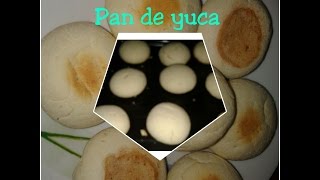 COMO HACER PAN CASERO DE YUCA RECETA 😋👌 💚💜 [upl. by Tami]