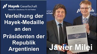 Festakt z Verleihung d HayekMedaille 2024 –Laudatio und Dankrede Hamburger Rede von Javier Milei [upl. by Nnyleitak275]