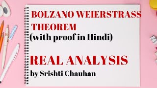 Bolzano Weierstrass theorem for sets with Proof  Real Analysis  by Srishti Chauhan [upl. by Eelra]