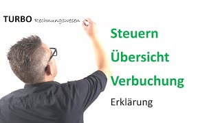 Steuern Übersicht Verbuchung Erklärung [upl. by Htiel]