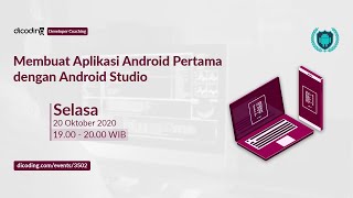 Dicoding Developer Coaching 6 Android  Membuat Aplikasi Android Pertama dengan Android Studio [upl. by Naellij517]