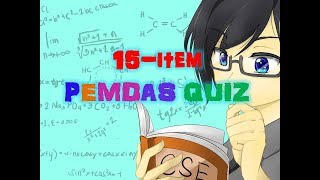 How to USE PEMDAS CORRECTLY 15 item PEMDAS Quiz [upl. by Ignazio73]