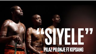 Pilaz Pilonje  Kipsang  SIYELE  Official video [upl. by Kimbell]