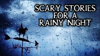 Scary True Stories Told In The Rain  Thunderstorm Video  Scary Stories [upl. by Aerdma174]