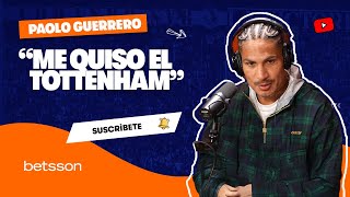 Paolo Guerrero quotMe quiso el Tottenhamquot  Betsson Perú [upl. by Riaj]