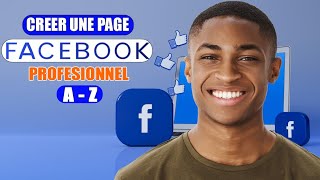 Comment créer une page Facebook professionnelles monetisable Astuce Complète [upl. by Oiramed474]