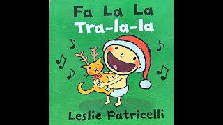 Fa La La Christmas🎄 Leslie Patricelli Christmas Toddler Story Read Aloud🎄 [upl. by Otis911]