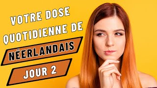 Votre dose quotidienne de néerlandais Jour 2 [upl. by Pate962]