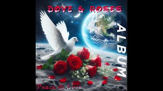 quotAbout Youquot by DOVE amp ROSES copyrighted Exclusive material [upl. by Steen]