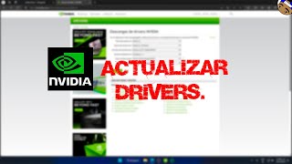 Cómo Actualizar Drivers de Gráfica NVIDIA  Guía Paso a Paso [upl. by Imorej]