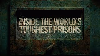 Inside the World’s Toughest Prisons Season 5 quotTrailerquot [upl. by Olpe]